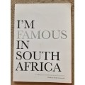 I`m Famous in South Africa, A Collection of Celebrity Portraits by Robin Fryer