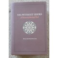 Sea Without Shore a manual of the Sufi Path by Nuh Ha Mim Keller