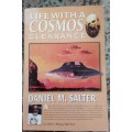 Life With A Cosmos Clearence by Daniel M Slater