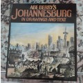 Abe Berrys Johannesburg in Drawings and Text