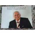 Bertie Lubner, My Quest to make a Difference