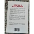 Something is Rotten in Durban by Kuben Samie **Signed Copy **