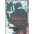 The Ninja and Their Secret Fighting Art by Stephen K Hayes