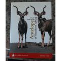 A Field Guide to the Antelope of Southern Africa Zaloumis and Robert Cross **Signed by Cross**