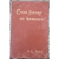 Chess History and Reminiscences by H E Bird **published 1893**