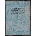 Rondebosch and Rosebank Street Names by Peter Hart **Signed Copy ***