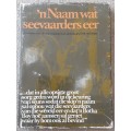 N` Naam Wat Seevarders Eer by Wilhelm Grutter