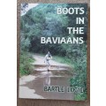 Boots in the Baviaans by Bartle Logie