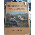 The Birds of Natal and Zululand  By: P. A. Clancey **SIGNED COPY**