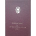 The Chronicle of Lodge Southern Cross no 398 on the roll of Grand Lodge Scotland 1860 to 1981