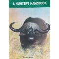 A Hunters Handbook edited by Tim Ivins