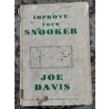 Improve Your Snooker by Joe Davis **scarce title**