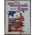 The Wood-Ash Stars by Maruerite Poland & Shane Altshuler