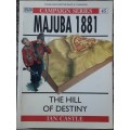 Majuba 1881, The Hill of Destiny by Ian Castle *Campaign Series nbr 45**