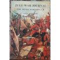 Zulu War Journal Col Henry Harford C B edited by Daphne Child