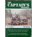 The Captains Journey by Ian Scott 2nd Edition **Signed Copy**