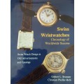 Swiss Wristwatches Chronology of Worldwide Success by Brunner & Pfeiffer-Belli