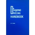 Diamond Drilling Handbook  by W F Heinz