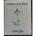 Children of the Hours by Cythna Letty