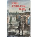 The Endless War by A D ( Sandy ) St Clair **Signed Copy **