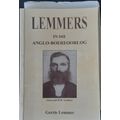 Lemmers in die Anglo-Boereoorlog, Generaal H R Lemmer by Gerrie Lemmer