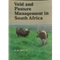 Veld and Pasture Management in South Africa by N M Tainton