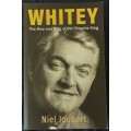Whitey, The Rise and Rule of the Shoprite King by Neil Joubert