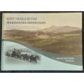 Lost Trails in the Makhonjwa Mountains by Bernard John Lovell de Souza**Signed Copy **