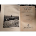 The Low Veld It`s Wild Life and it`s People by Lieut Col J Stevenson Hamilton