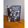 Silent Movies by Neil Sinyard