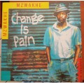 MZWAKHE Change Is Pain (Very Good/VG+) Shift (V) 19 Shifty Records 1990 - UNBANNED - COLLECTORS ITEM