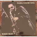 HANK CRAWFORD Night Beat (New and sealed) Roots Records FANT 147 South African Pressing 1990