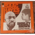 ISAAC HAYES Meets SHIRLEY BROWN and Her Friends (VG+/VG) Stax MFP LSS 128 South African Pressing