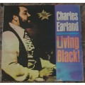 CHARLES EARLAND Living Black! Recorded live Jazz (Exc/VG) Prestige GSL 184 SA Press 1984 - RARE