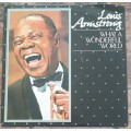 LOUIS ARMSTRONG What A Wonderful World (Very Good+/Very Good+) MCA TNT (M) 5000 SA Pressing 1988