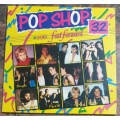 POP SHOP 32 Goes Fast Forward - Original Artists (Excellent/Exc) MFP PS 32 SA Press 1986 - Gatefold