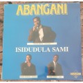 ABANGANI Isidulula Sami (Excellent/Excellent) Music Team CT (T) 100 SA Pressing 1992