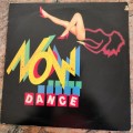 NOW DANCE - Various Original Artists (Very Good+/Very Good) EMI EXTRA 2608561 SA Pressing 1985