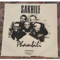 SAKHILE Phambili (Good+/Good+) Roots AE 7861 SA Pressing 1989 - RARE