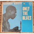 SONNY STITT Only The Blues (VG+/VG+) Verve 2352 107 SA Pressing - RARE