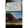 A SURE GUIDE TO HEAVEN by JOSEPH ALLEINE