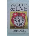 WAKE UP AND LIVE by JOSEPH ALLEINE