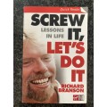 Screw It, Let`s Do It by Richard Branson