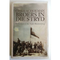Broers in die Stryd - Hollanders in die Boereoorlog, Chris Schoeman