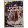 Peter`s Guide Augrabies Falls National Park by Peter  Derichs