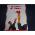 Vintage My Goodness, My Guinness, Ostrich Tin Sign (See My Description)