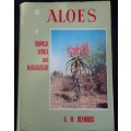 The Aloes Of Tropical Africa And Madagascar By G.W Reynolds Book