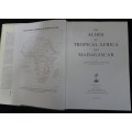 The Aloes Of Tropical Africa And Madagascar By G.W Reynolds Book