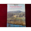 Field Book of Country Houses and Their Owners: Family Seats of the British Isles By Hugh Montgomery