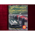 The Shell Book Of Epic Motor Races By Peter Roberts